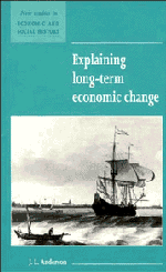Explaining Long-Term Economic Change (Hardback) 9780521552691