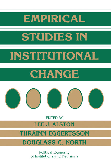 Empirical Studies in Institutional Change (Hardback) 9780521553131
