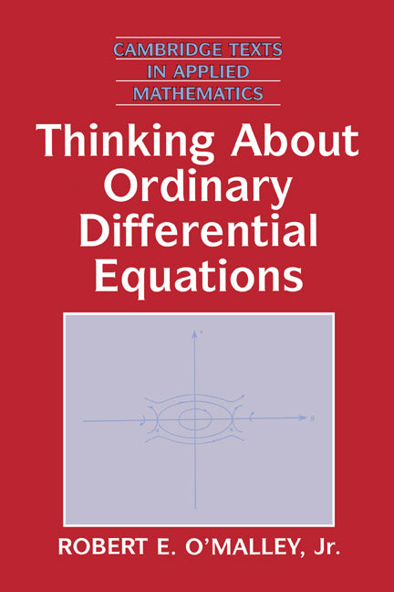 Thinking about Ordinary Differential Equations (Hardback) 9780521553148