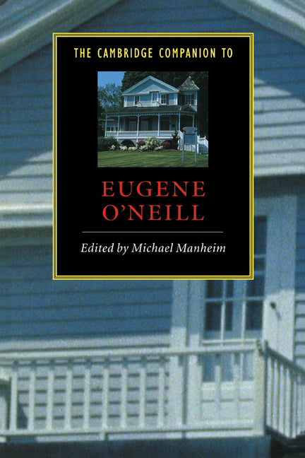 The Cambridge Companion to Eugene O'Neill (Hardback) 9780521553896