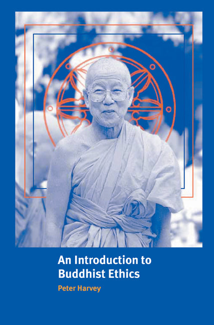 An Introduction to Buddhist Ethics; Foundations, Values and Issues (Hardback) 9780521553940