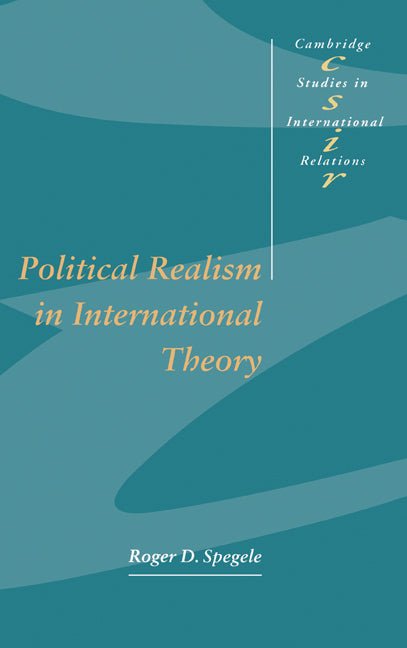 Political Realism in International Theory (Hardback) 9780521554039
