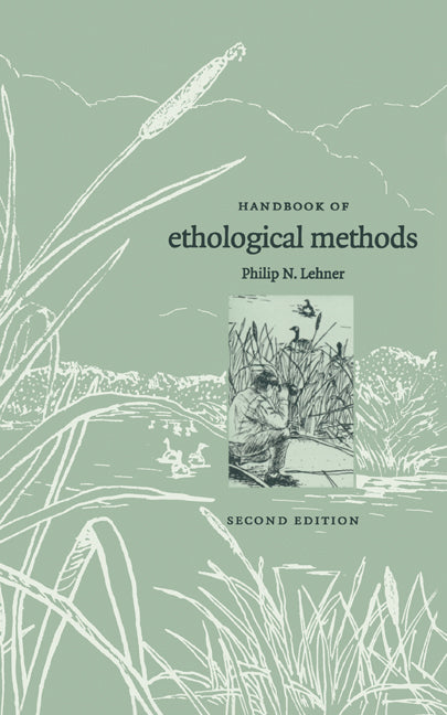 Handbook of Ethological Methods (Hardback) 9780521554053