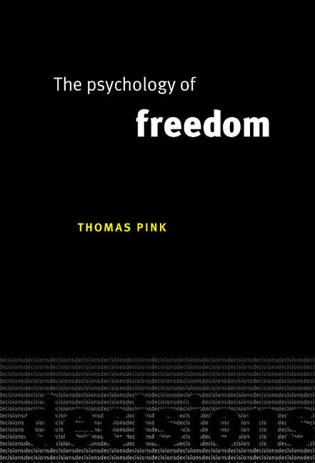 The Psychology of Freedom (Hardback) 9780521555043