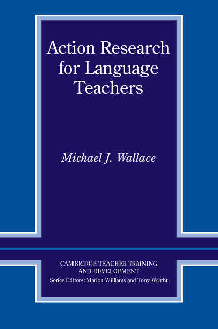 Action Research for Language Teachers (Paperback) 9780521555357