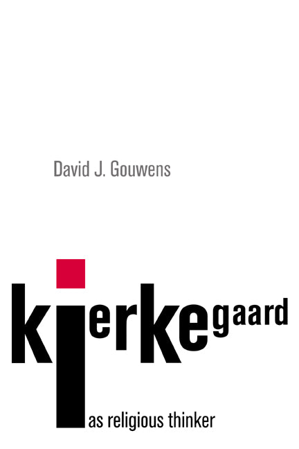 Kierkegaard as Religious Thinker (Paperback) 9780521555517