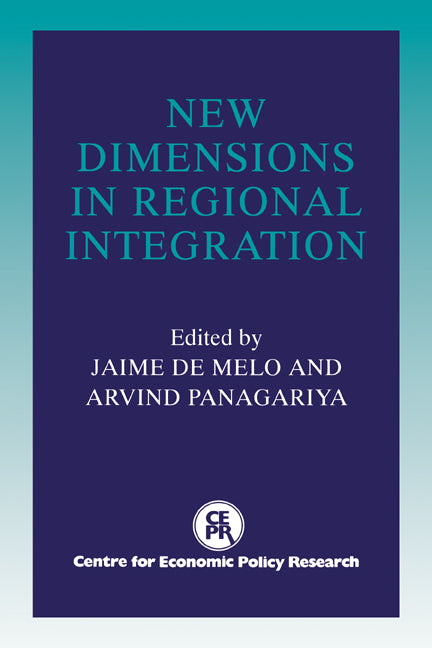 New Dimensions in Regional Integration (Paperback) 9780521556682
