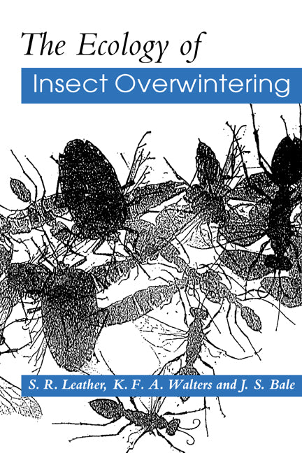 The Ecology of Insect Overwintering (Paperback) 9780521556705