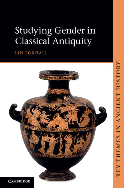 Studying Gender in Classical Antiquity (Paperback) 9780521557399