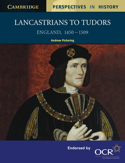 Lancastrians to Tudors; England 1450–1509 (Paperback) 9780521557467