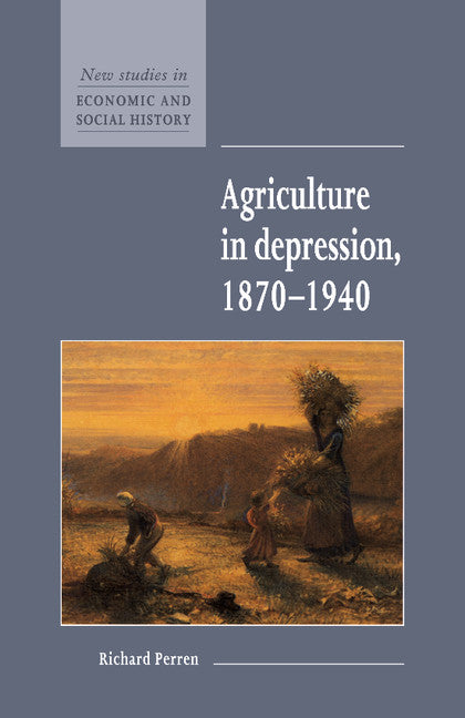 Agriculture in Depression 1870–1940 (Paperback) 9780521557689
