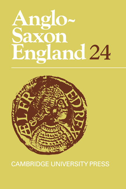 Anglo-Saxon England: Volume 24 (Hardback) 9780521558457