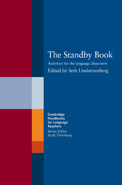 The Standby Book; Activities for the Language Classroom (Paperback) 9780521558600