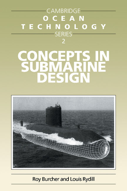 Concepts in Submarine Design (Paperback) 9780521559263