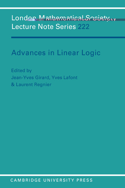 Advances in Linear Logic (Paperback) 9780521559614