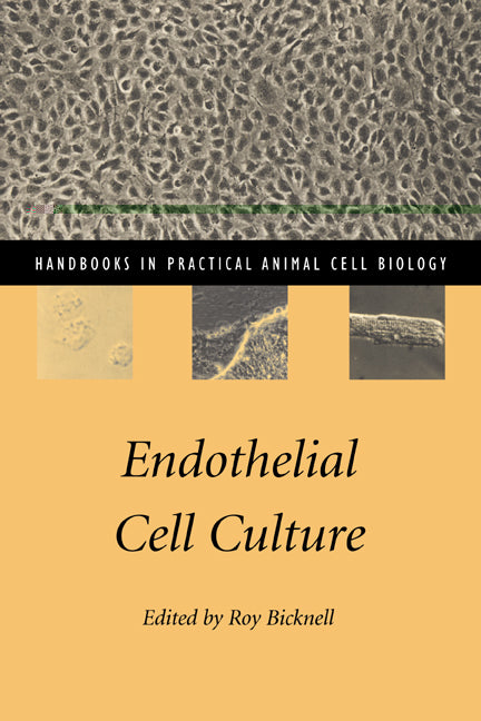 Endothelial Cell Culture (Paperback) 9780521559904