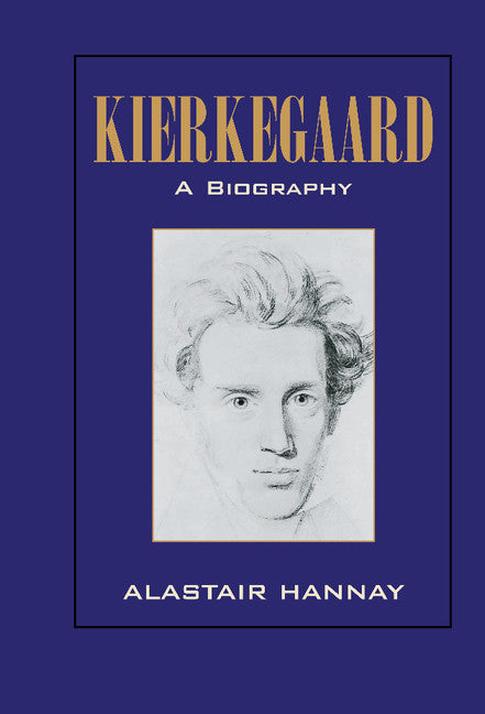 Kierkegaard: A Biography (Hardback) 9780521560771