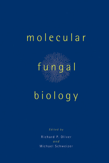 Molecular Fungal Biology (Hardback) 9780521561167