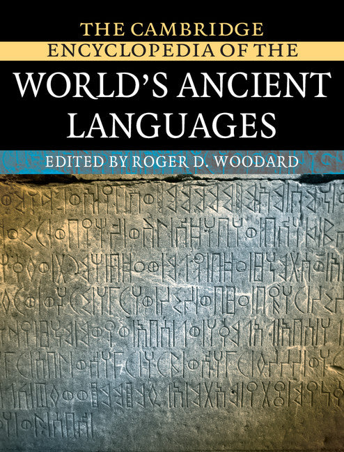 The Cambridge Encyclopedia of the World's Ancient Languages (Hardback) 9780521562560
