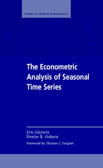 The Econometric Analysis of Seasonal Time Series (Hardback) 9780521562607