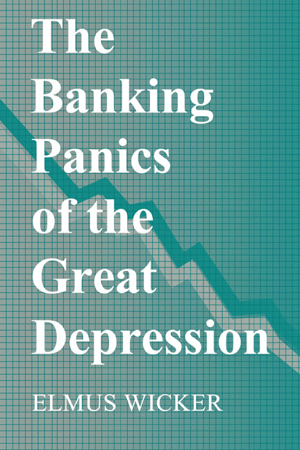 The Banking Panics of the Great Depression (Hardback) 9780521562614
