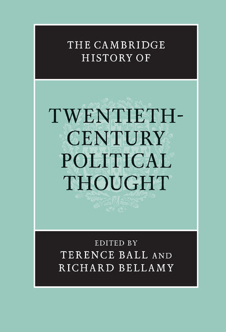 The Cambridge History of Twentieth-Century Political Thought (Hardback) 9780521563543