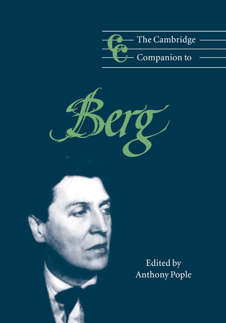 The Cambridge Companion to Berg (Hardback) 9780521563741