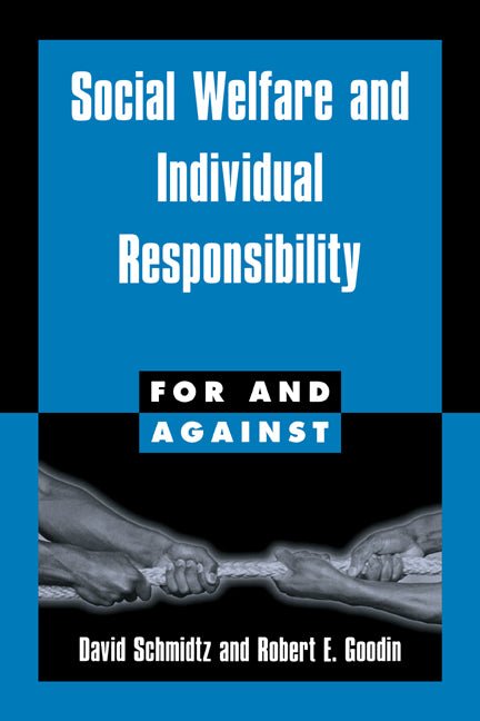 Social Welfare and Individual Responsibility (Paperback) 9780521564618