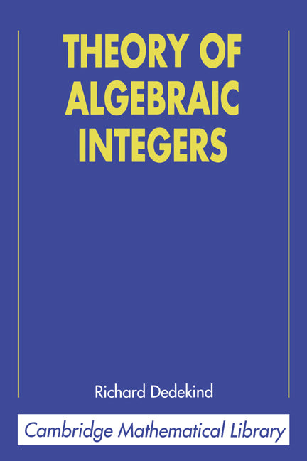 Theory of Algebraic Integers (Paperback) 9780521565189