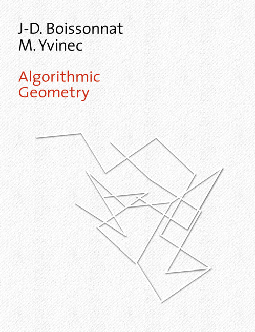 Algorithmic Geometry (Paperback) 9780521565295