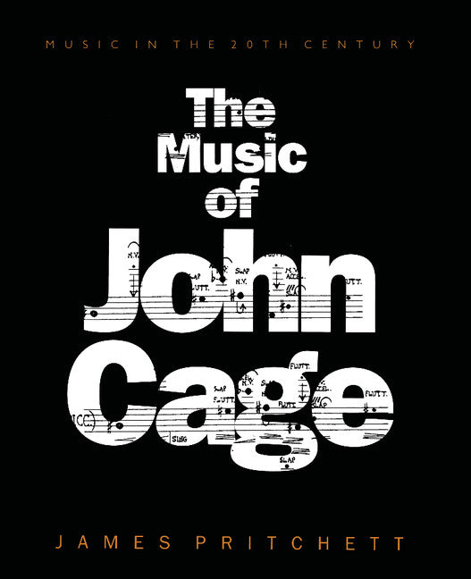 The Music of John Cage (Paperback) 9780521565448