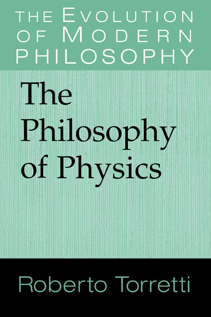 The Philosophy of Physics (Paperback) 9780521565714