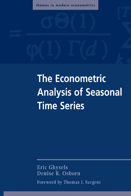 The Econometric Analysis of Seasonal Time Series (Paperback) 9780521565882