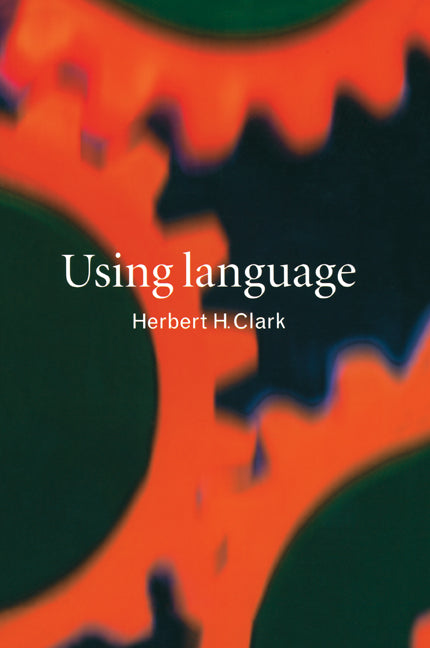 Using Language (Paperback) 9780521567459