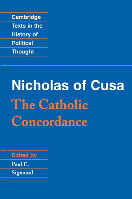 Nicholas of Cusa: The Catholic Concordance (Paperback) 9780521567732