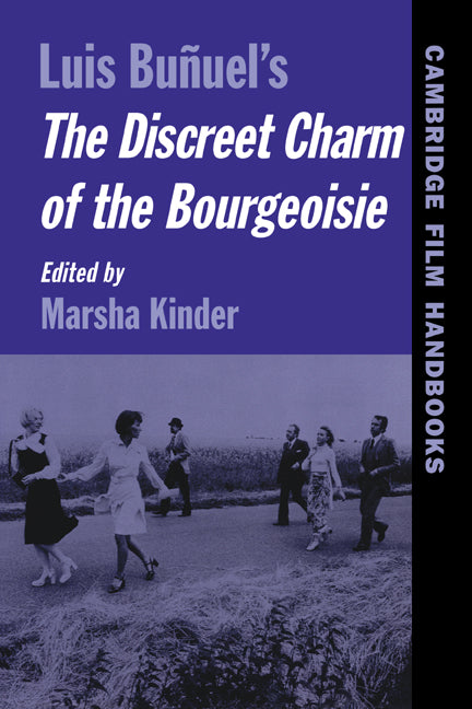 Buñuel's The Discreet Charm of the Bourgeoisie (Paperback) 9780521568319