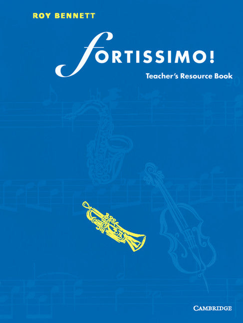 Fortissimo! Teacher's resource book (Paperback) 9780521569248