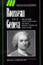 Rousseau and Geneva; From the First Discourse to The Social Contract, 1749–1762 (Hardback) 9780521570046