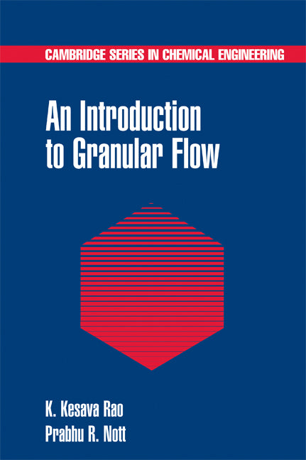 An Introduction to Granular Flow (Hardback) 9780521571661