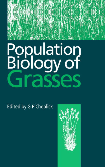 Population Biology of Grasses (Hardback) 9780521572057