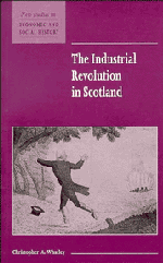 The Industrial Revolution in Scotland (Hardback) 9780521572286