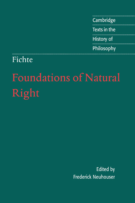 Foundations of Natural Right (Hardback) 9780521573016