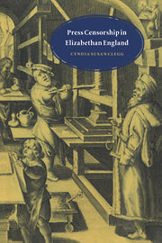 Press Censorship in Elizabethan England (Paperback) 9780521545860