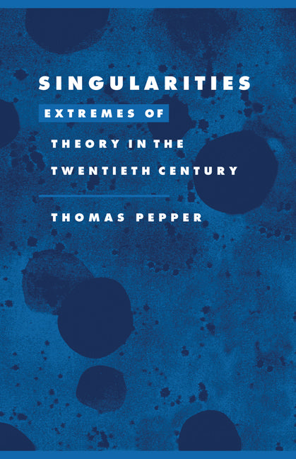 Singularities; Extremes of Theory in the Twentieth Century (Hardback) 9780521573825