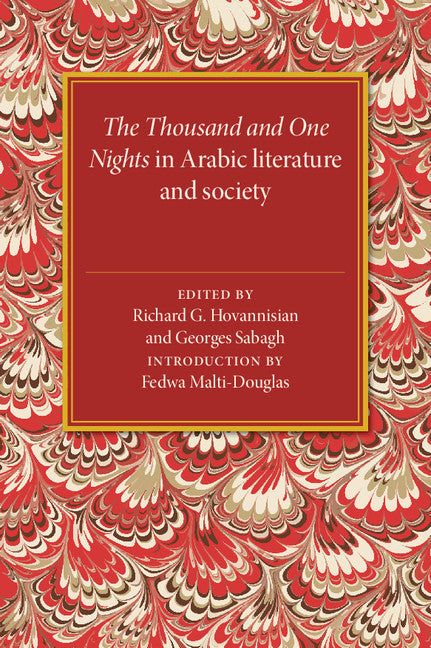 The Thousand and One Nights in Arabic Literature and Society (Hardback) 9780521573979