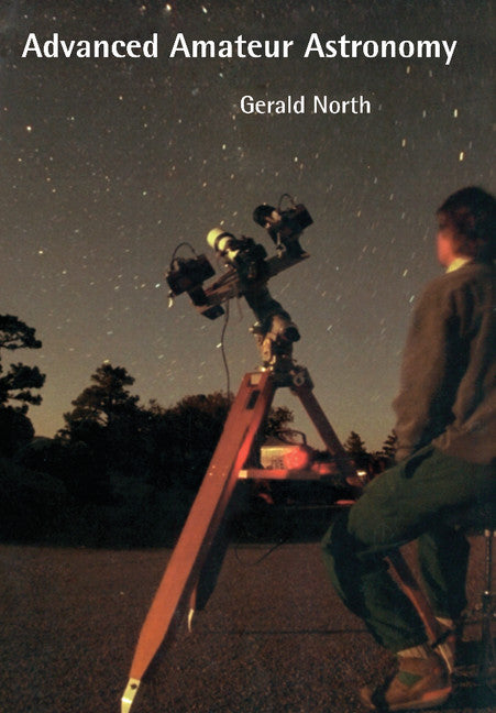 Advanced Amateur Astronomy (Hardback) 9780521574075