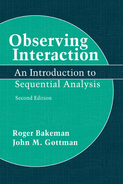 Observing Interaction; An Introduction to Sequential Analysis (Paperback) 9780521574273