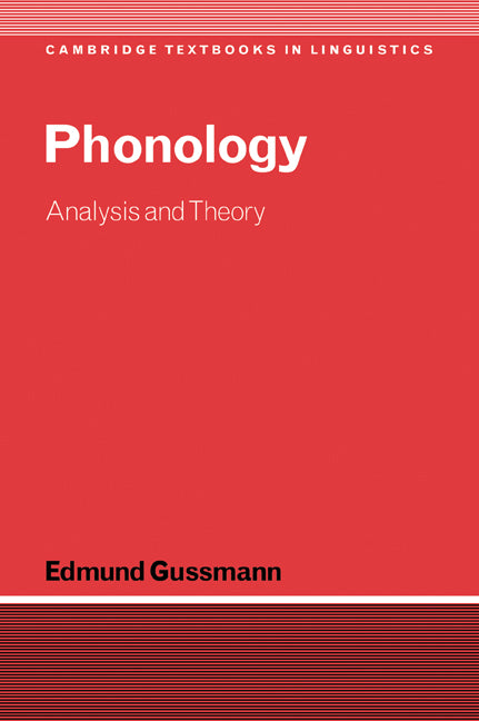 Phonology; Analysis and Theory (Paperback) 9780521574280
