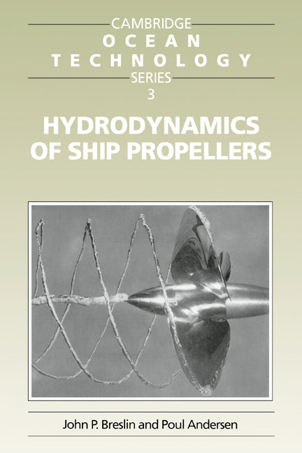 Hydrodynamics of Ship Propellers (Paperback) 9780521574709