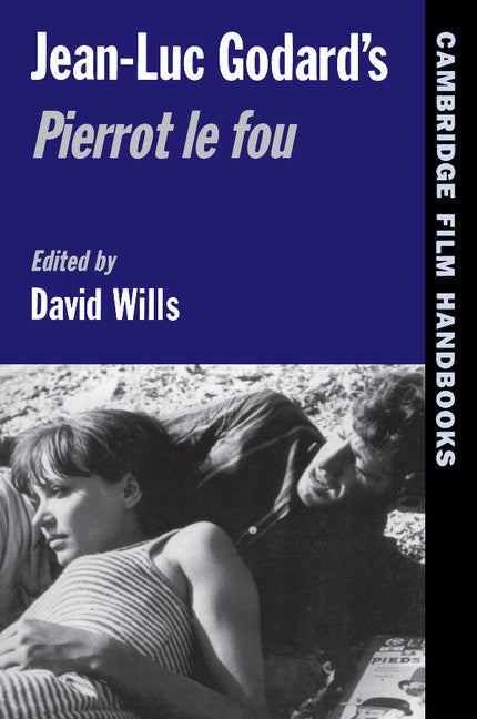 Jean-Luc Godard's Pierrot le Fou (Paperback) 9780521574891